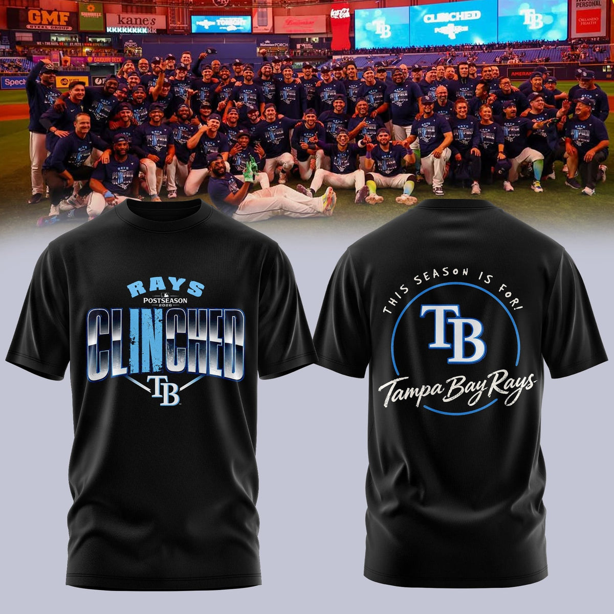 Limited Edition Tampa Bay Rays Postseason 2026 Clinched T-shirt
