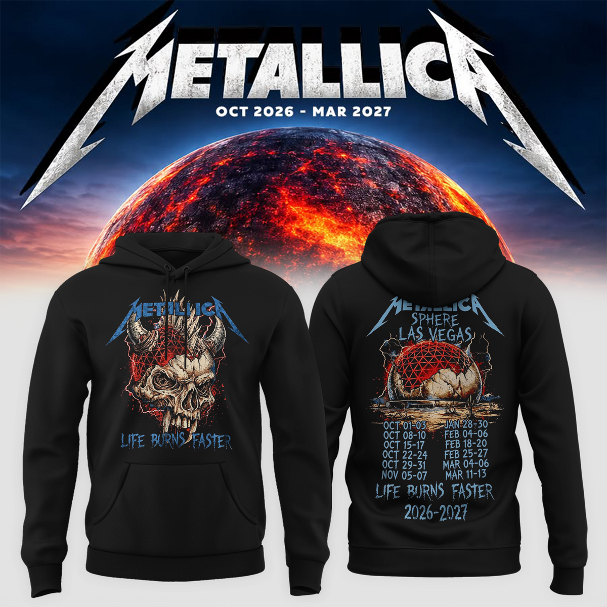 MTLC Life Burns Faster 2026 2027 Las Vegas Merch Tee Live At Sphere Tour Dates Demon Skull Two Sided Hoodie