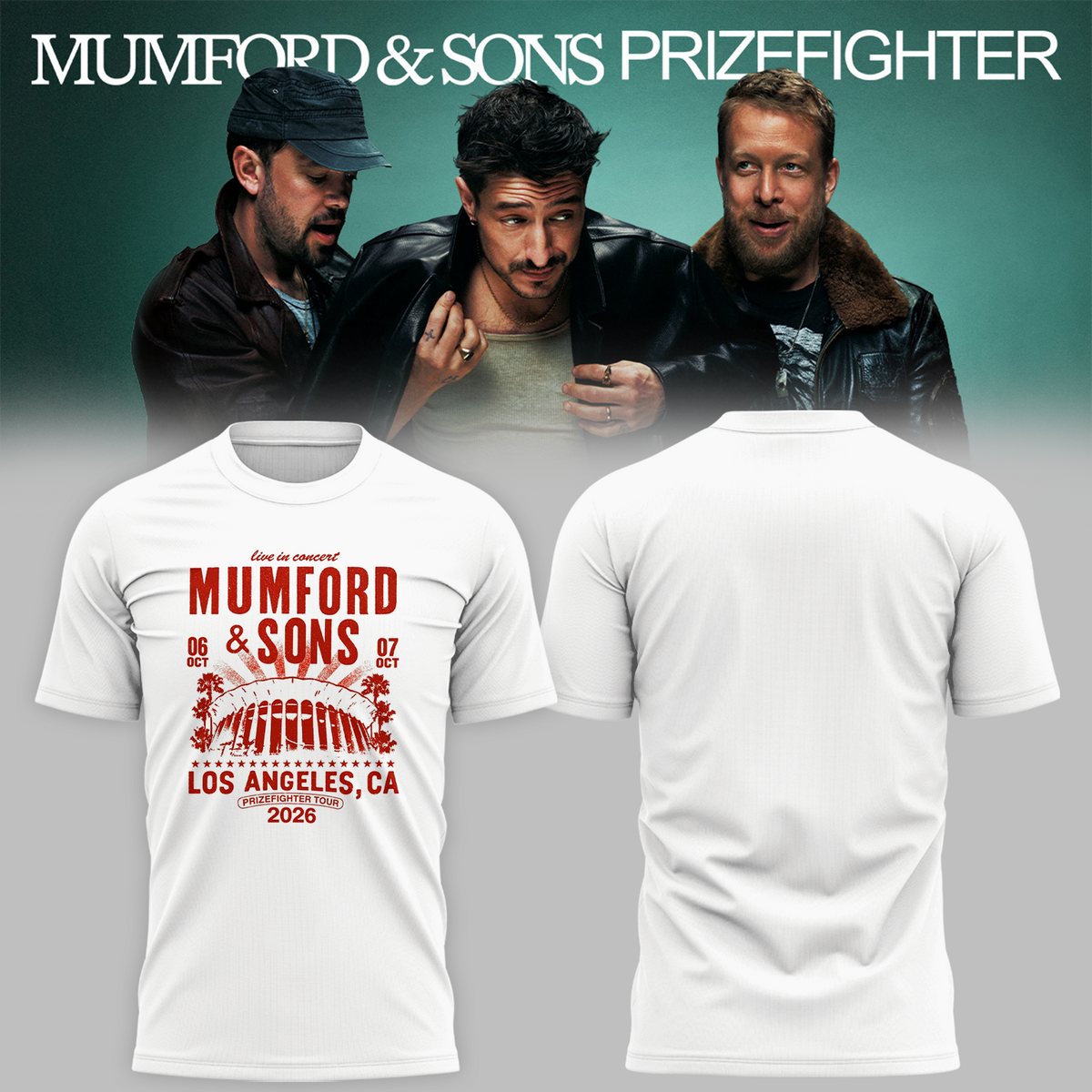 Mumford And Sons Los Angeles CA 2026 Exclusive Event Tee Prizefighter Tour October 6 7 2026 T-Shirt