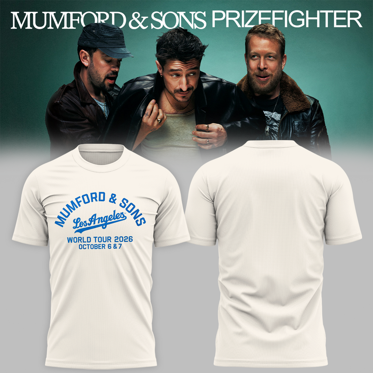 Mumford And Sons Los Angeles CA 2026 Exclusive Event Tee Prizefighter Tour October 6 7 2026 T-Shirt