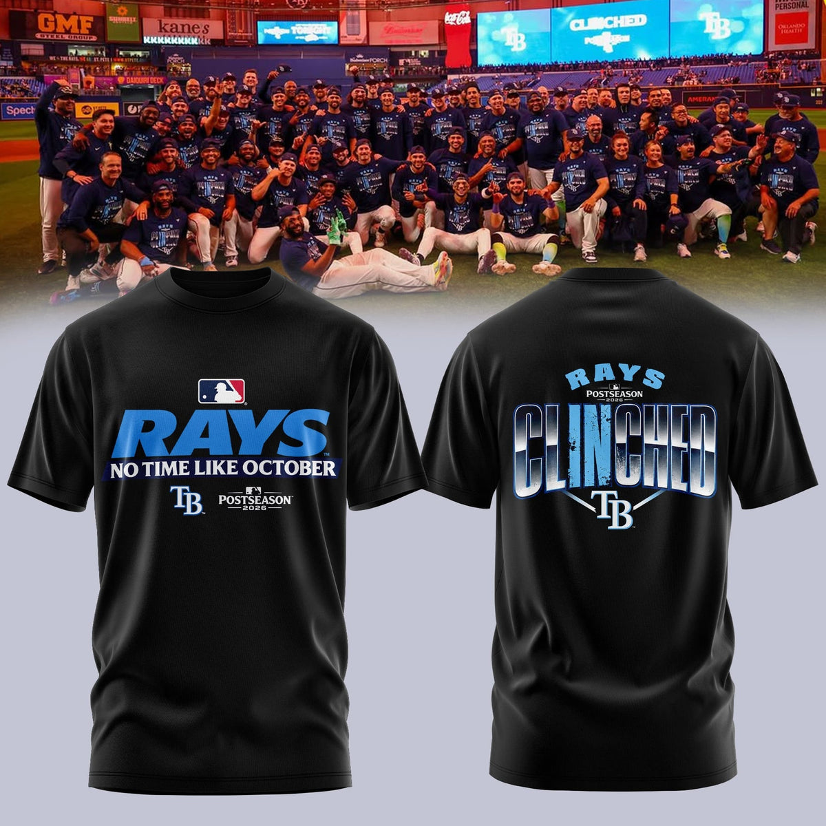 Limited Edition Tampa Bay Rays Postseason 2026 Clinched T-shirt