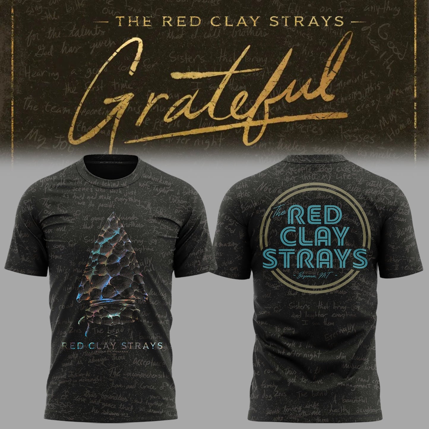 Limited Edition The Grateful Tour in Bozeman,MT Shirt
