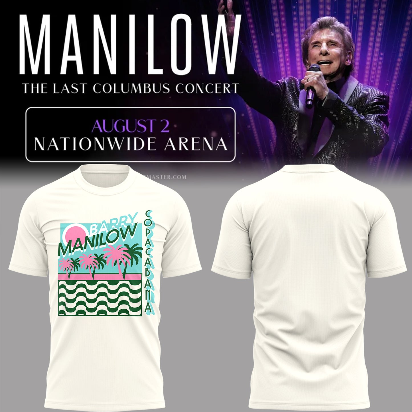 Limited Edition Barry Manilow The Last Columbus Concert Tshirt