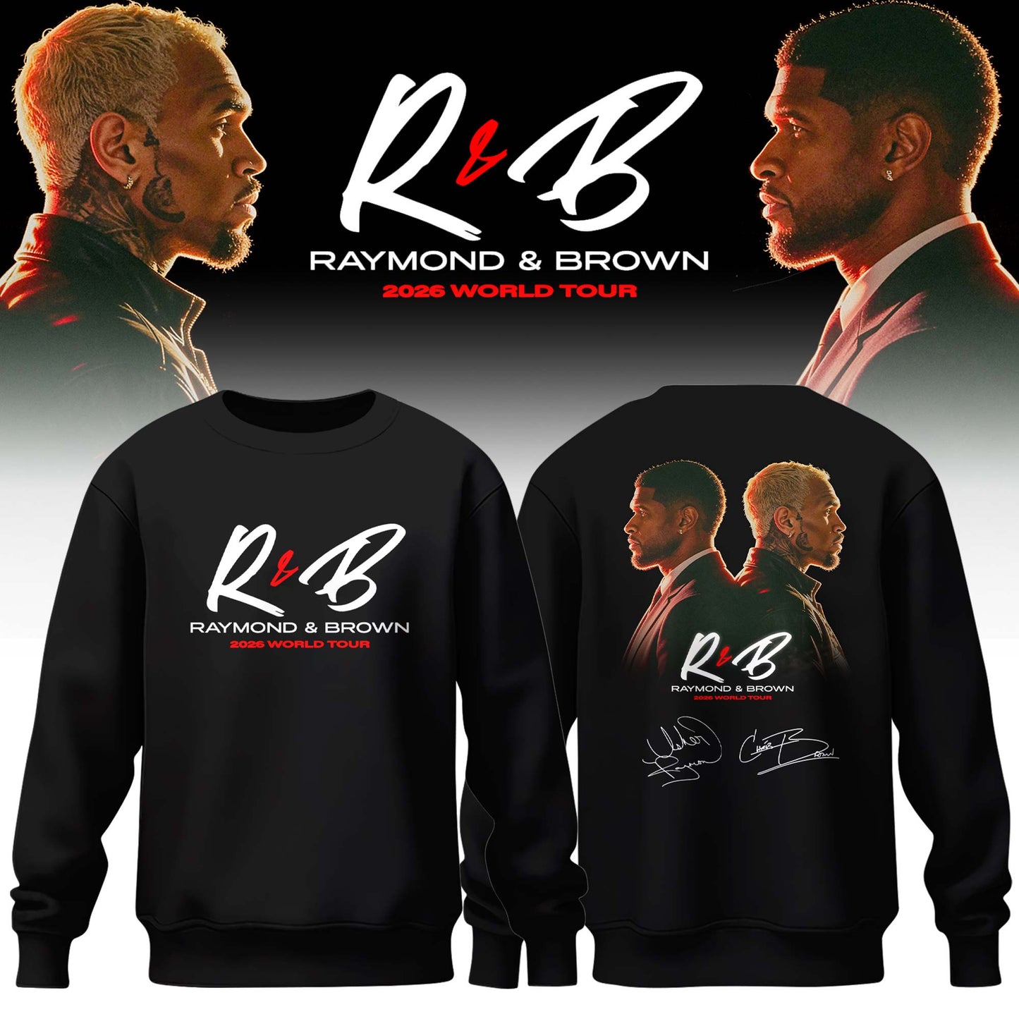 R&B Tour 2026 Limited Edition Sweatshirt