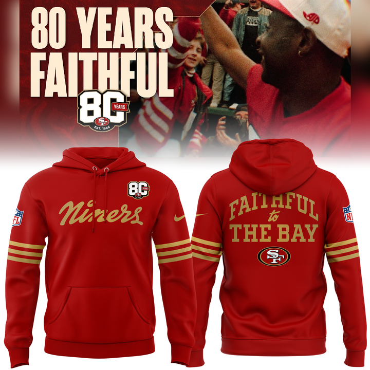 2026 Exclusive San Francisco 49ers 80th Year Anniversary Hoodie