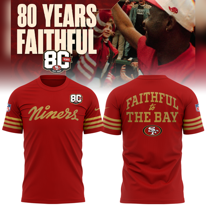 2026 Exclusive San Francisco 49ers 80th Year Anniversary Tshirt