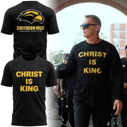 Special 2026 "Christ Is King" Southern Miss Football T-Shirt